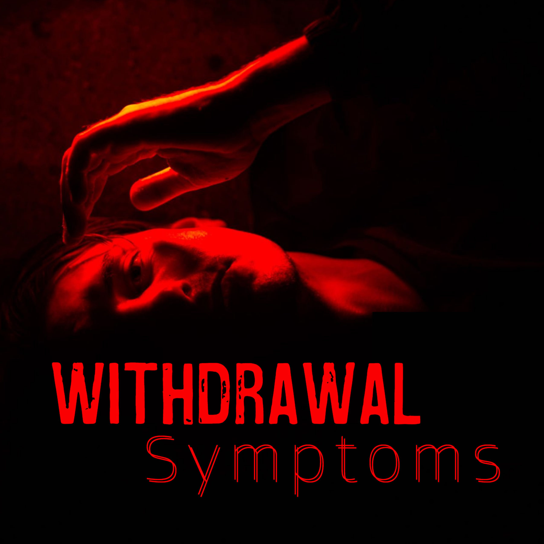 withdrawal symptoms
