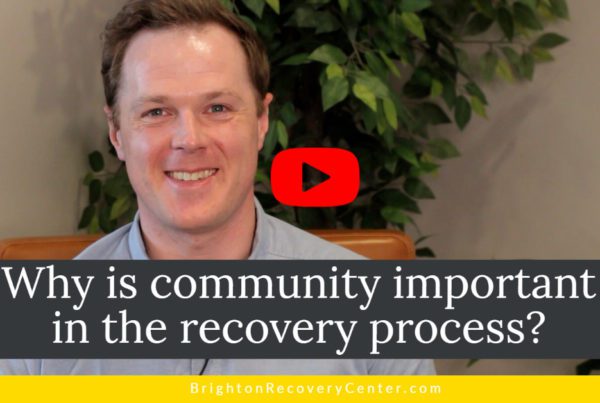 Why is community important in the recovery process?
